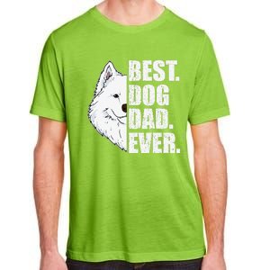 Best Dog Dad Ever Samoyed Dad Fathers Day Gift Adult ChromaSoft Performance T-Shirt