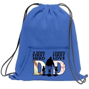 Baseball Dance Dad Sons First Hero Daughter Love Fathers Day Gift Sweatshirt Cinch Pack Bag