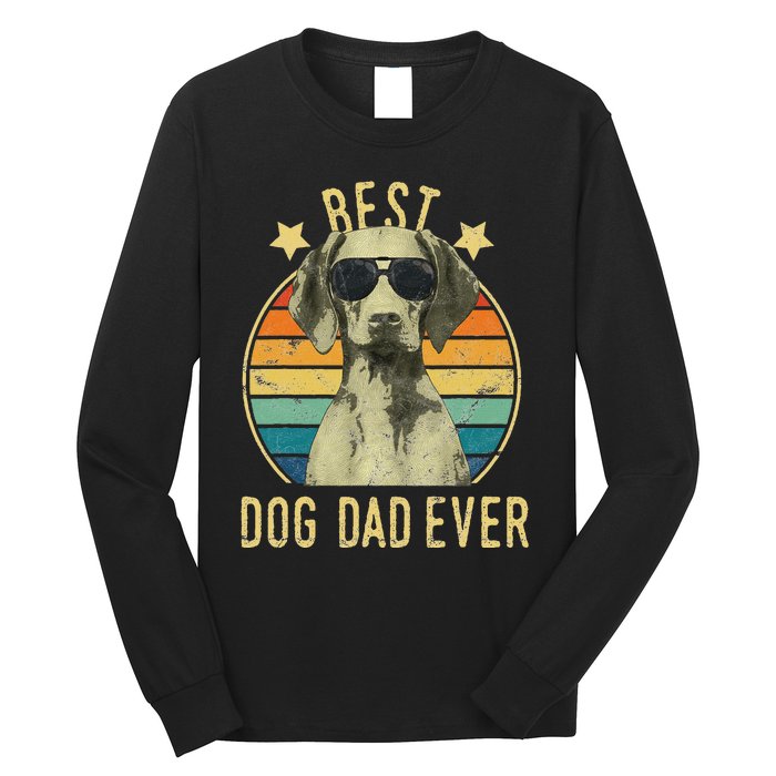 Best Dog Dad Ever Vizsla FatherS Day Gift Long Sleeve Shirt