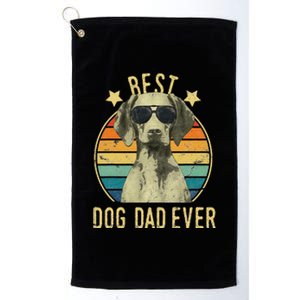 Best Dog Dad Ever Vizsla FatherS Day Gift Platinum Collection Golf Towel