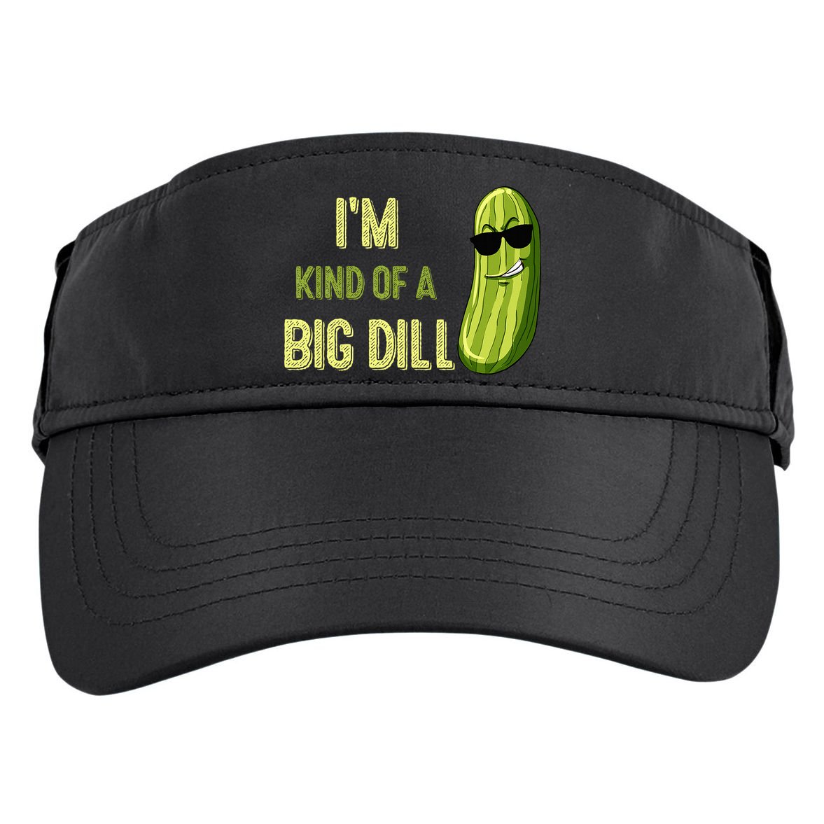 Big Deal Dill Pickle Funny Slogan Quote Adult Drive Performance Visor