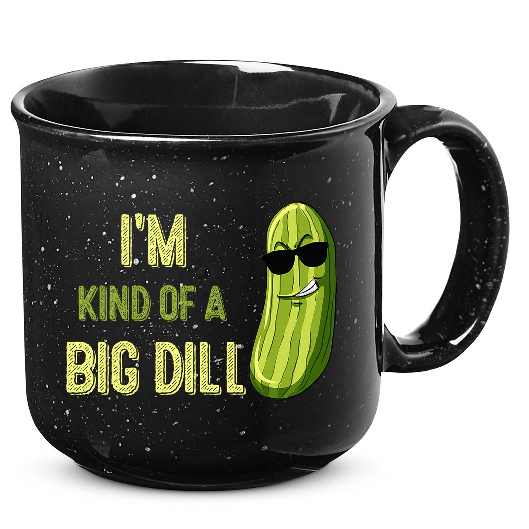 Big Deal Dill Pickle Funny Slogan Quote 15oz Campfire Ceramic Mug