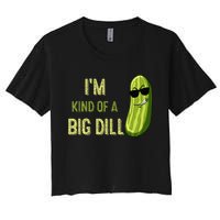 Big Deal Dill Pickle Funny Slogan Quote Women's Crop Top Tee