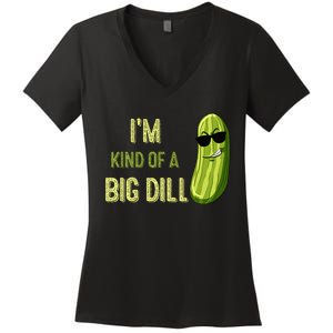 Big Deal Dill Pickle Funny Slogan Quote Women's V-Neck T-Shirt