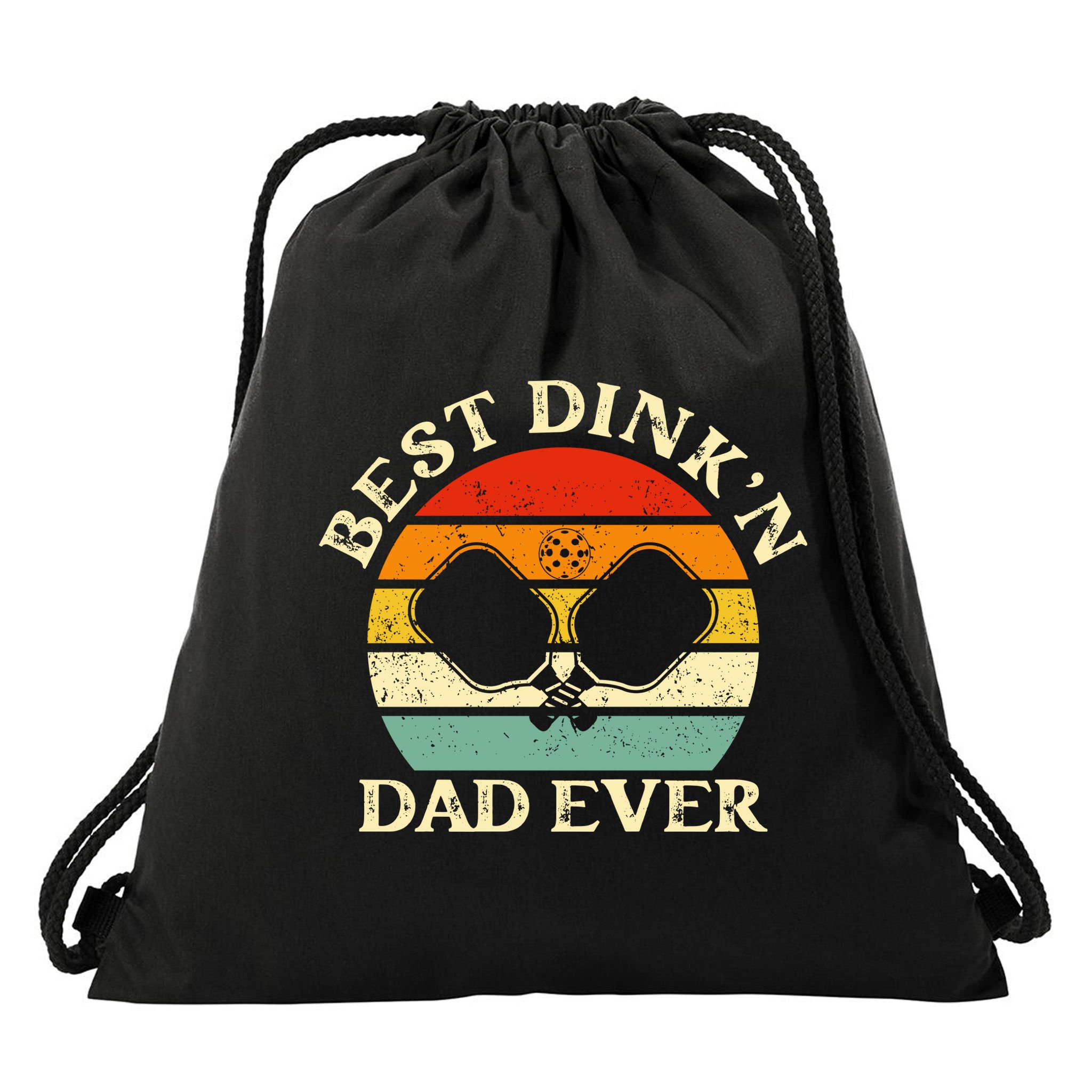 Best Dink'n Dad Ever Funny Pickleball Father's Day Gift Drawstring Bag
