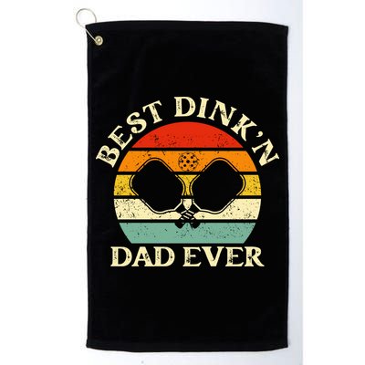 Best Dink'n Dad Ever Funny Pickleball Father's Day Gift Golf Towel