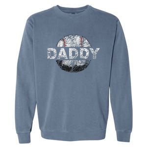 Baseball Daddy Dad Baseball Ball Garment-Dyed Sweatshirt