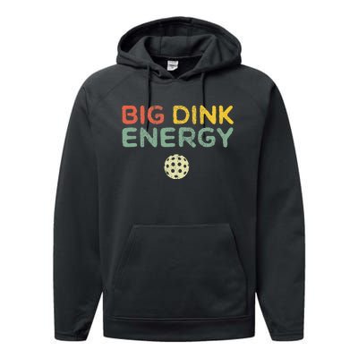 Big Dink Energy Pickleball Funny Pickle Ball Lover  Retro Performance Fleece Hoodie