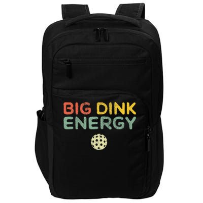 Big Dink Energy Pickleball Funny Pickle Ball Lover  Retro Impact Tech Backpack