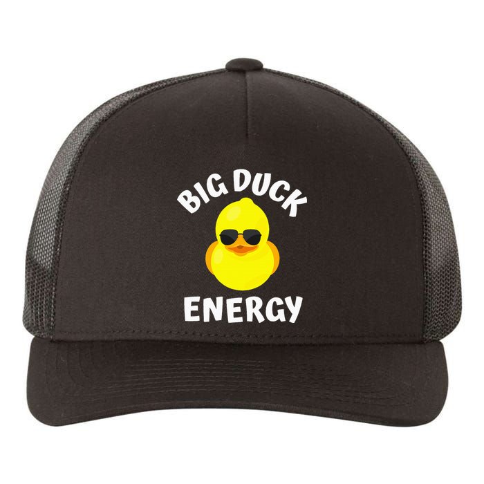 Big Duck Energy Yellow Rubber Duck Yupoong Adult 5-Panel Trucker Hat