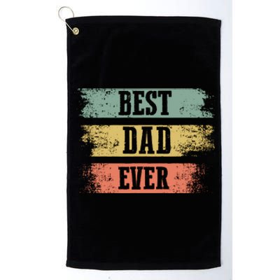 Best dad ever gift for Funny Father's day Platinum Collection Golf Towel