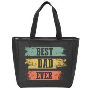 Best dad ever gift for Funny Father's day Zip Tote Bag