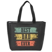 Best dad ever gift for Funny Father's day Zip Tote Bag