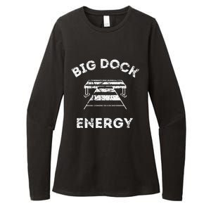 Big Dock Energy Funny Lake And Boating Womens CVC Long Sleeve Shirt