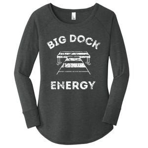 Big Dock Energy Funny Lake And Boating Women's Perfect Tri Tunic Long Sleeve Shirt