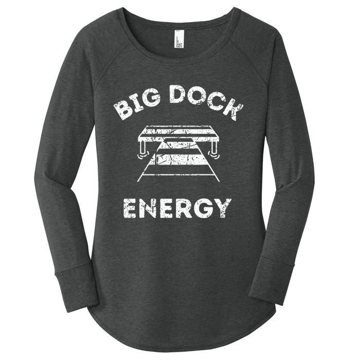 Big Dock Energy Funny Lake And Boating Women's Perfect Tri Tunic Long Sleeve Shirt