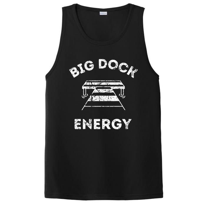 Big Dock Energy Funny Lake And Boating PosiCharge Competitor Tank