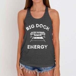 Big Dock Energy Funny Lake And Boating Women's Knotted Racerback Tank