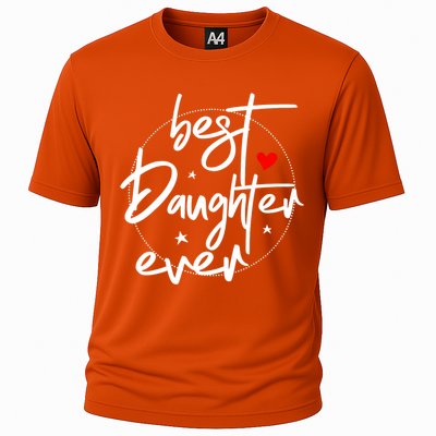 Best Daughter Ever Daughter Mother's Day Family Funny Cooling Performance Crew T-Shirt