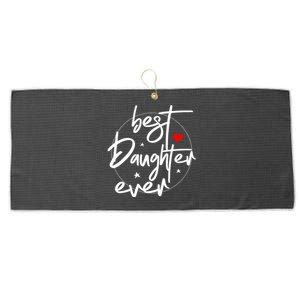 Best Daughter Ever Daughter Mother's Day Family Funny Large Microfiber Waffle Golf Towel