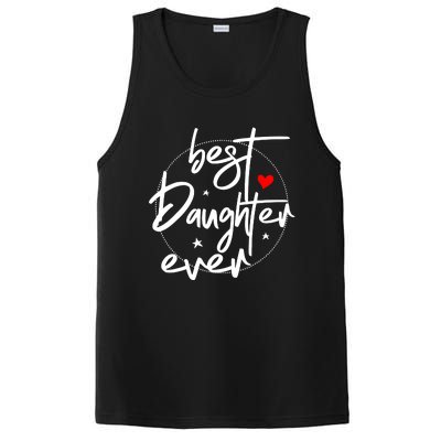 Best Daughter Ever Daughter Mother's Day Family Funny PosiCharge Competitor Tank