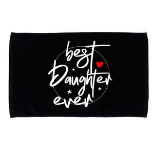 Best Daughter Ever Daughter Mother's Day Family Funny Microfiber Hand Towel