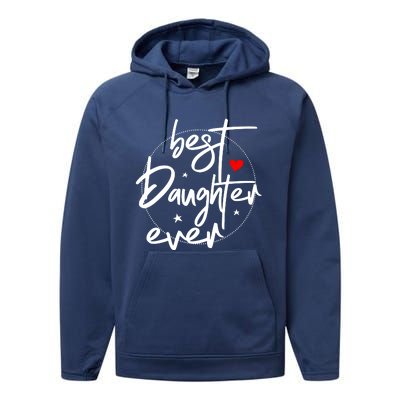 Best Daughter Ever Daughter Mother's Day Family Funny Performance Fleece Hoodie