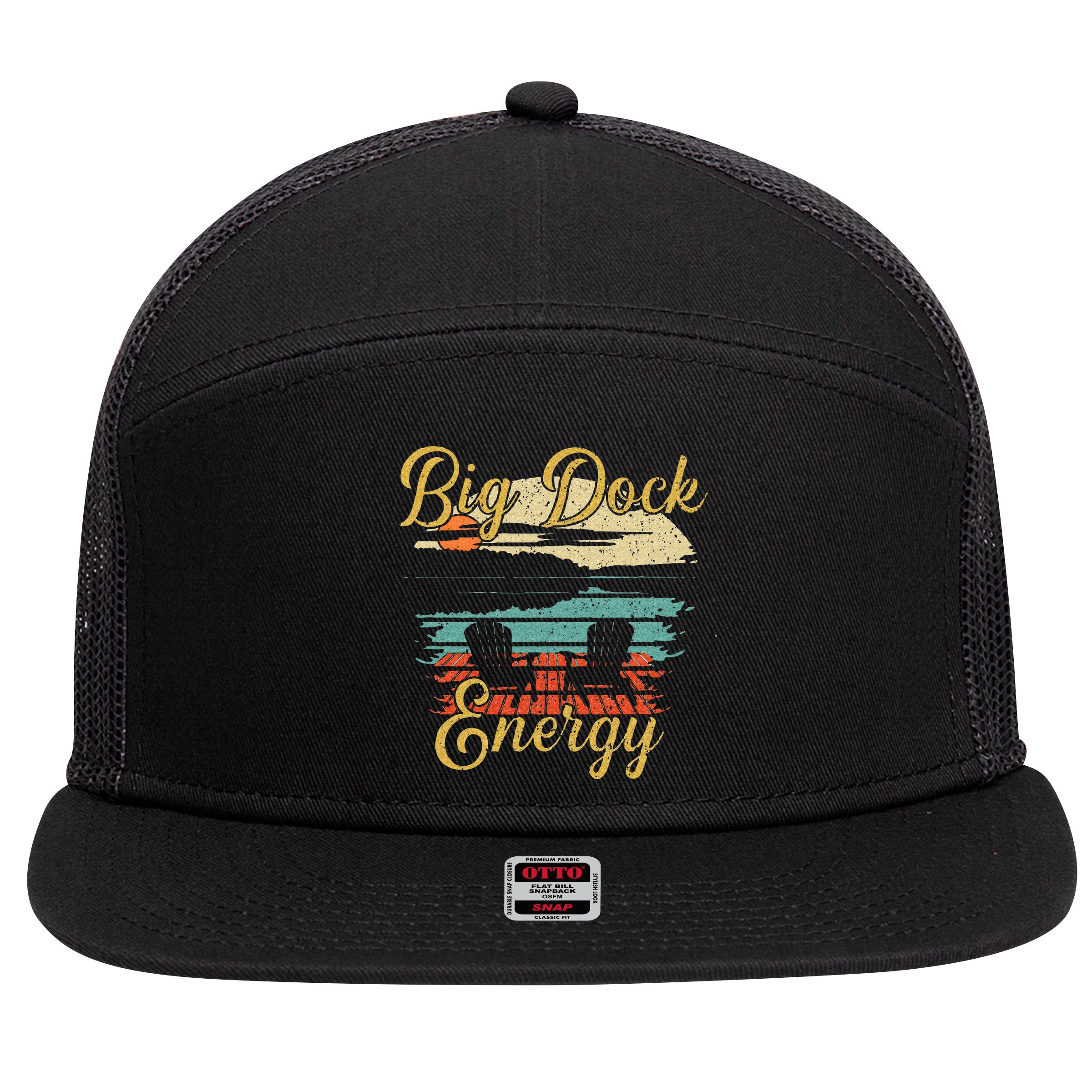Big Dock Energy Summer Cottage Vacation Lake Life 7 Panel Mesh Trucker Snapback Hat