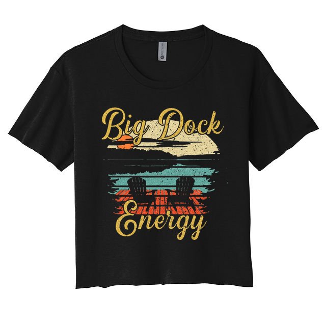 Big Dock Energy Summer Cottage Vacation Lake Life Crop Top