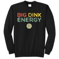 Big Dink Energy Pickleball Funny Pickle Ball Lover Retro Tall Sweatshirt