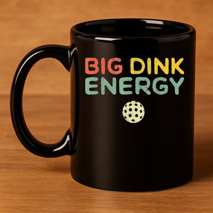 Big Dink Energy Pickleball Funny Pickle Ball Lover 11oz C Handle Ceramic Mug