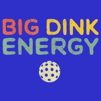 Big Dink Energy Pickleball Funny Pickle Ball Lover Bag