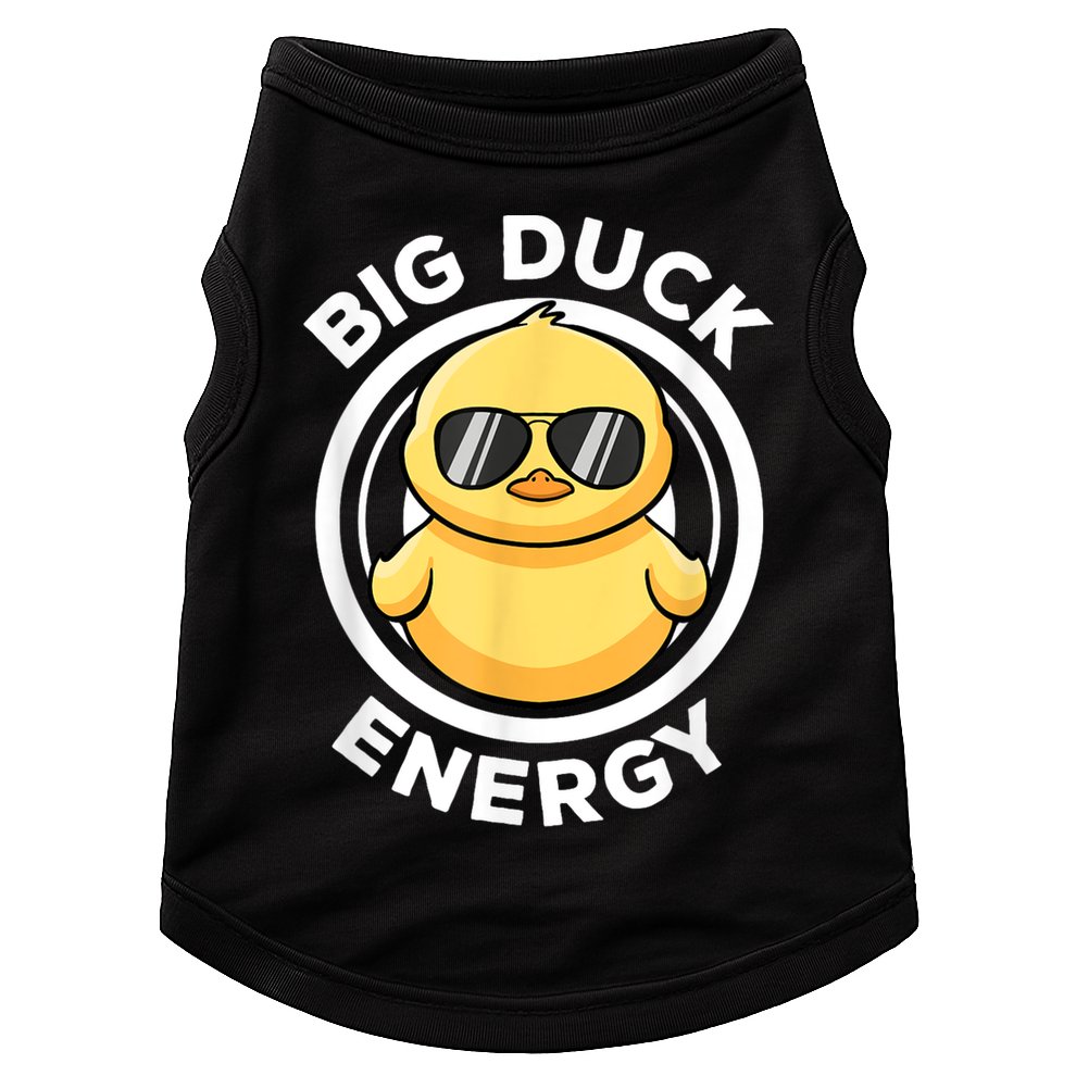 Big Duck Energy Duckie I Love Ducks Lovers Funny Rubber Duck Doggie Tank