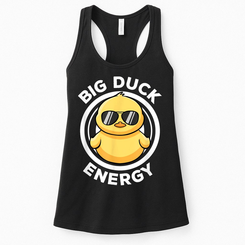 Big Duck Energy Duckie I Love Ducks Lovers Funny Rubber Duck Womens Tank Top