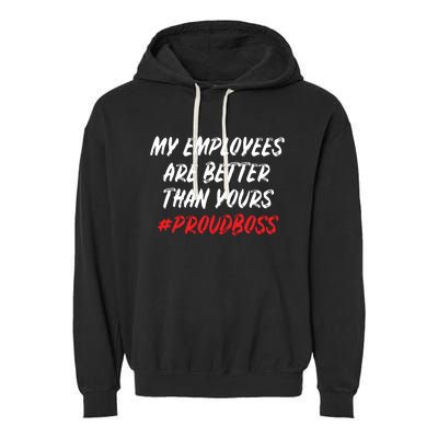 Boss Day Employee Appreciation Office Gift Women Garment-Dyed Fleece Hoodie