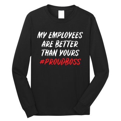 Boss Day Employee Appreciation Office Gift Women Long Sleeve Shirt