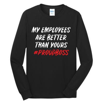 Boss Day Employee Appreciation Office Gift Women Tall Long Sleeve T-Shirt