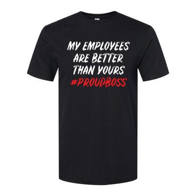 Boss Day Employee Appreciation Office Gift Women Softstyle CVC T-Shirt