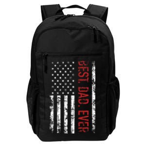 Best Dad Ever Us American Flag Gift For FatherS Day Daily Commute Backpack