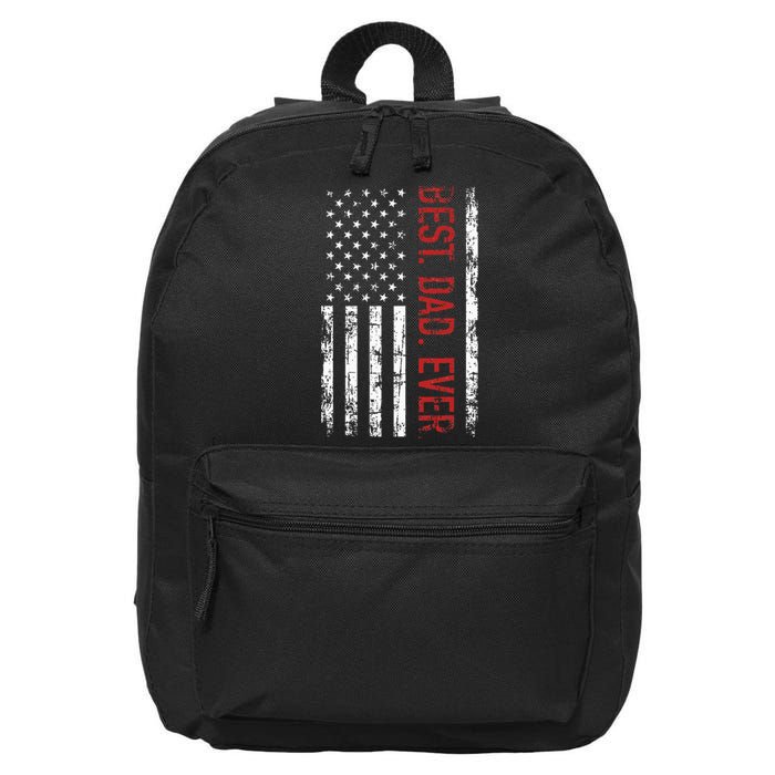 Best Dad Ever Us American Flag Gift For FatherS Day 16 in Basic Backpack