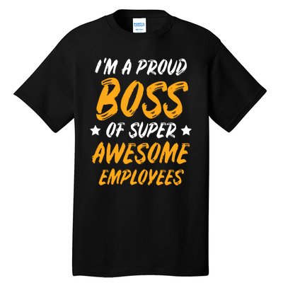 Boss Day Employee Appreciation Office Gift Women Tall T-Shirt