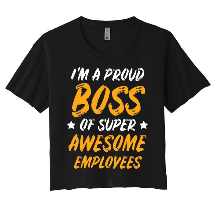 Boss Day Employee Appreciation Office Gift Women Women's Crop Top Tee