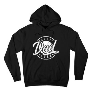 Best Dad Ever Hoodie