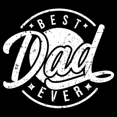 Best Dad Ever T-Shirt