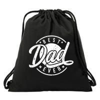 Best Dad Ever Drawstring Bag