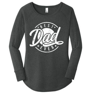 Best Dad Ever Women's Perfect Tri Tunic Long Sleeve Shirt