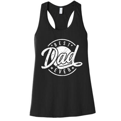 Best Dad Ever Women's Racerback Tank