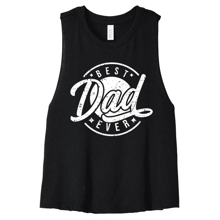 Best Dad Ever Women's Racerback Cropped Tank