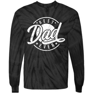 Best Dad Ever Tie-Dye Long Sleeve Shirt