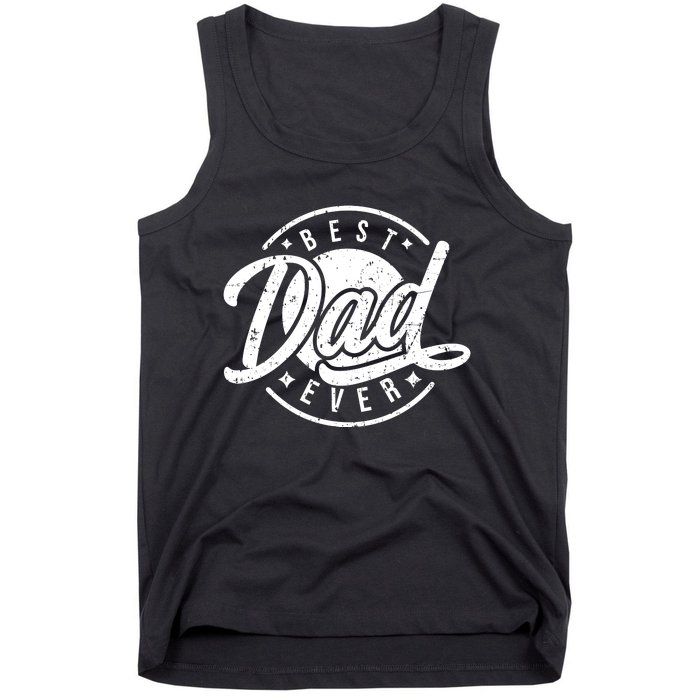 Best Dad Ever Tank Top